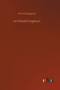 Archibald Hughson
