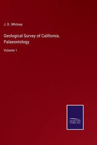 Geological Survey of California. Palaeontology