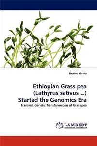 Ethiopian Grass Pea (Lathyrus Sativus L.) Started the Genomics Era