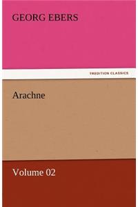 Arachne - Volume 02