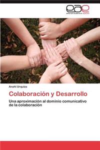 Colaboración y Desarrollo