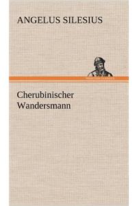 Cherubinischer Wandersmann