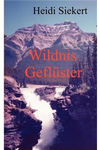 Wildnis Geflüster