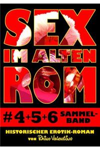 Sex im alten Rom 4-6 Sammelband