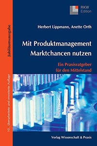 Mit Produktmanagement Marktchancen Nutzen
