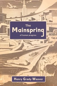 Mainspring of Human Progress