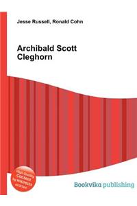 Archibald Scott Cleghorn