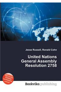 United Nations General Assembly Resolution 2758