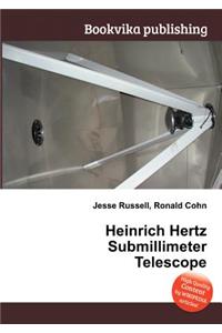 Heinrich Hertz Submillimeter Telescope
