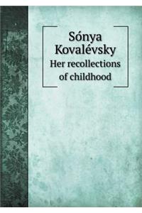 So Nya Kovale Vsky Her Recollections of Childhood