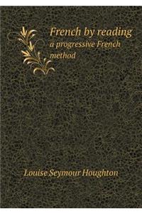 French by reading a progressive French method
