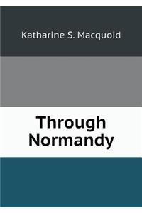 Through Normandy