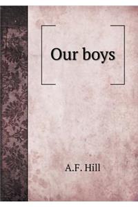 Our boys