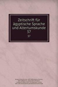 Zeitschrift fur agyptische Sprache und Altertumskunde