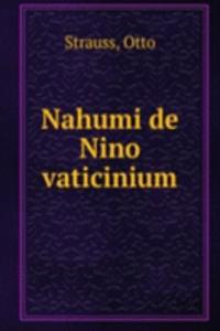 Nahumi de Nino vaticinium