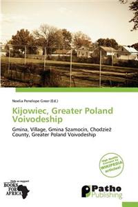 Kijowiec, Greater Poland Voivodeship