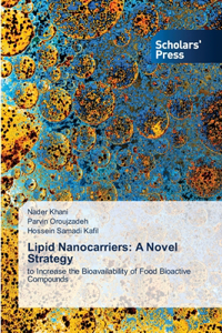 Lipid Nanocarriers