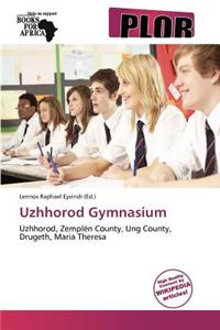 Uzhhorod Gymnasium