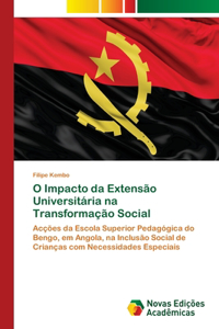 O Impacto da Extensão Universitária na Transformação Social