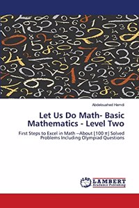 Let Us Do Math- Basic Mathematics - Level Two
