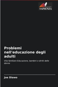 Problemi nell'educazione degli adulti