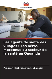 Les agents de santé des villages