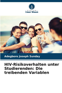 HIV-Risikoverhalten unter Studierenden