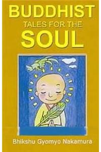 Buddhist Tales for the Soul