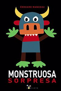 Monstruosa sorpresa (Spanish Edition)