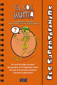 Els Supertafaners / El Cos Huma