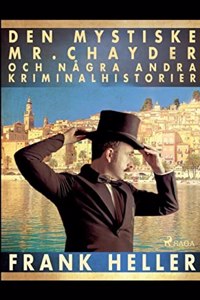 Den mystiske Mr Chayder och några andra kriminalhistorier