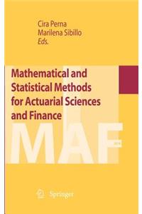 Mathematical and Statistical Methods for Actuarial Sciences and Finance