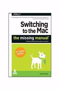 Switching to the Mac:: The Missing Manual
