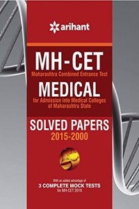 MH-CET Medical Solved Papers (2015-2000) With 3 Complete Mock Tests