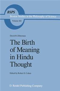 Birth of Meaning in Hindu Thought