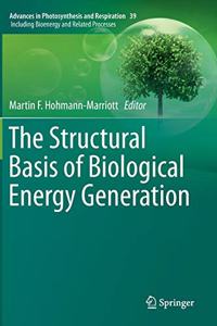 Structural Basis of Biological Energy Generation