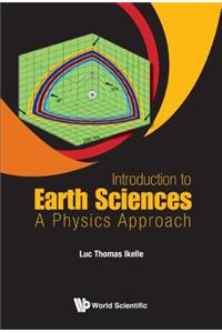 Introduction to Earth Sciences: A Physics Approach