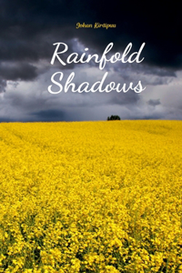 Rainfold Shadows