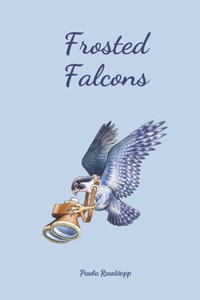 Frosted Falcons