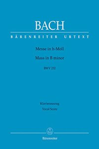 Mass in B minor BWV 232 (Vocal Score)