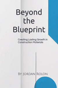 Beyond the Blueprint