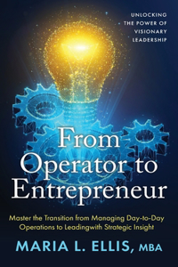 From Operator to Enterpreneur