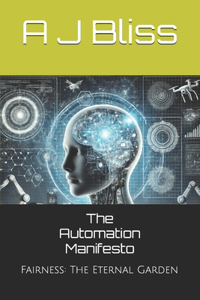 The Automation Manifesto