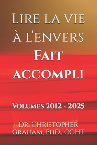 Lire la vie à l'envers Fait accompli