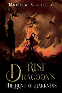 Rise Dragoon's