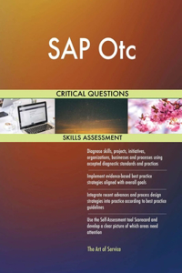 SAP Otc Critical Questions Skills Assessment