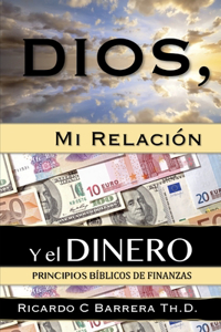 Dios, Mi Relación y el Dinero