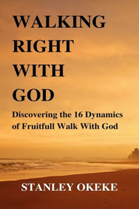 Walking Right with God