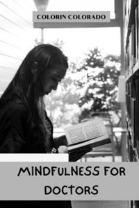 Mindfulness for doctors