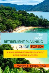 Basic Retirement Planning Guide for 50+